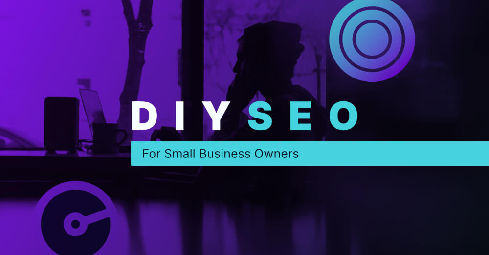 The featured image with the title; DIY SEO for small business owners and a purple background.